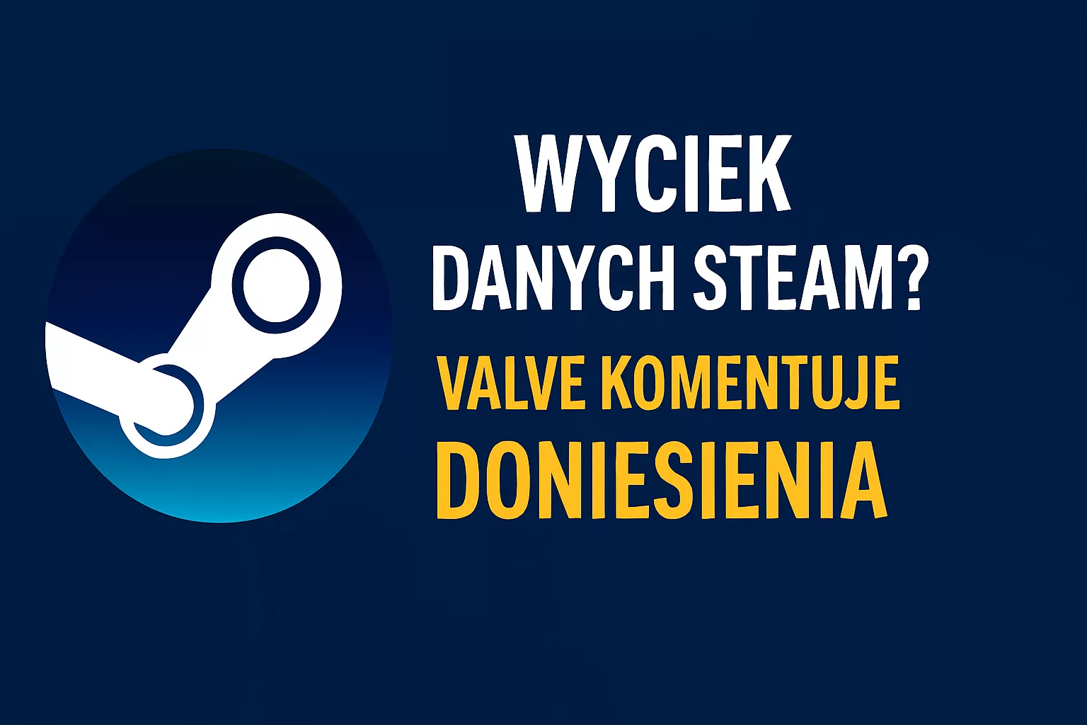 Wyciek danych Steam